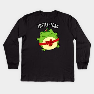 Mistletoad Cute Christmas Mistletoe Toad Pun Kids Long Sleeve T-Shirt